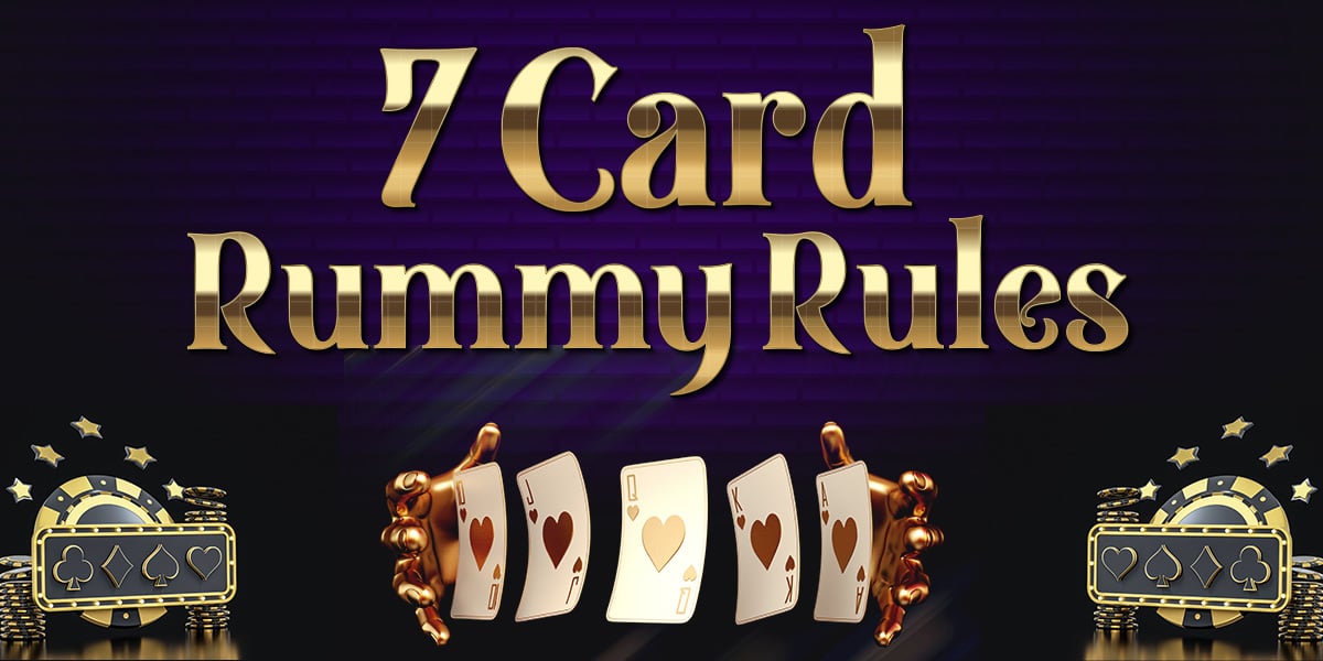 7-card-rummy-discover-the-rules-and-gameplay-secrets